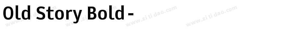 Old Story Bold字体转换